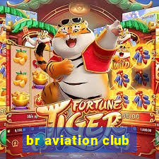 br aviation club